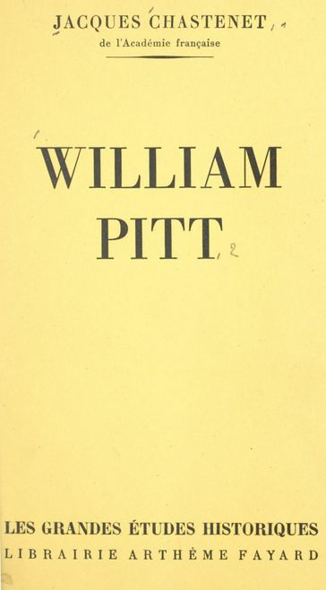 William Pitt - Jacques Chastenet