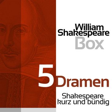 William Shakespeare: 5 Dramen - William Shakespeare - Jurgen Fritsche