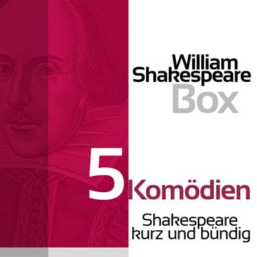 William Shakespeare: 5 Komödien - William Shakespeare - Jurgen Fritsche