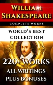 William Shakespeare Complete Works  World s Best Collection