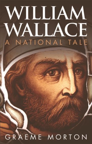 William Wallace - Graeme Morton