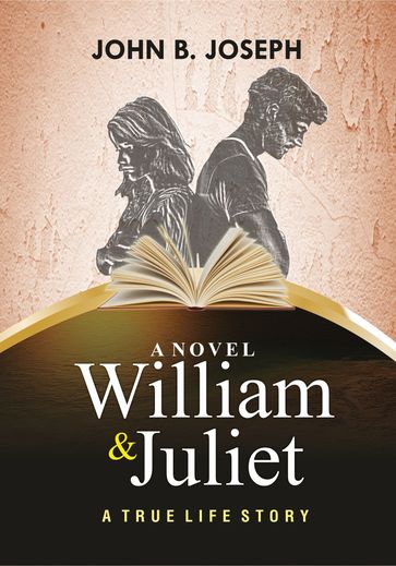 William and Juliet - John B. Joseph