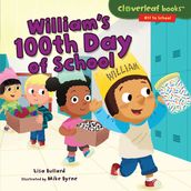 William s 100th Day of School