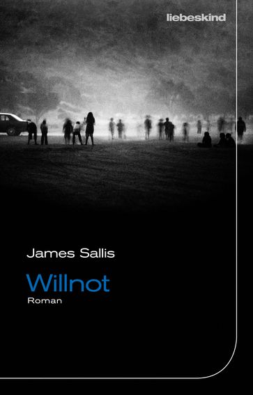 Willnot - James Sallis