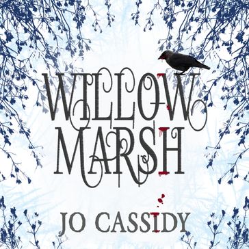 Willow Marsh - Jo Cassidy