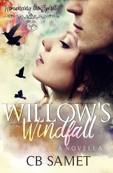 Willow's Windfall - Cb Samet