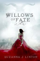 Willows of Fate