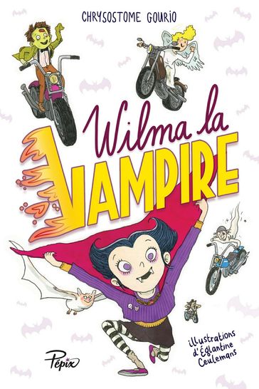 Wilma la vampire - Chrysostome Gourio