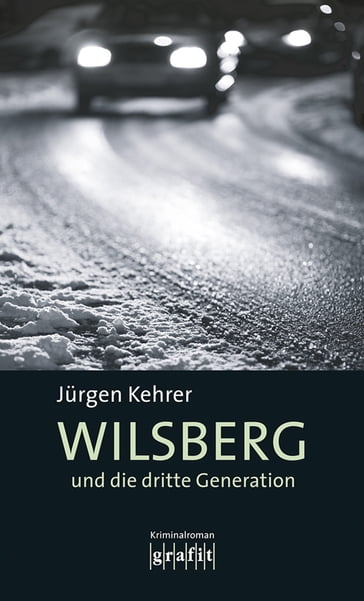 Wilsberg und die dritte Generation - Jurgen Kehrer