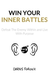 Win Your Inner Battles