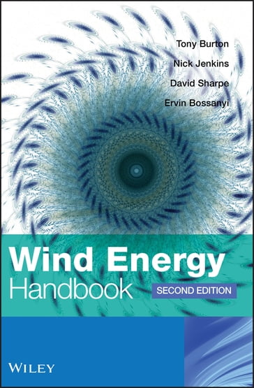 Wind Energy Handbook - Tony Burton - Nick Jenkins - David Sharpe - Ervin Bossanyi