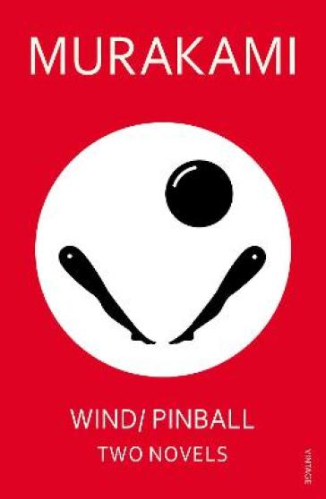 Wind/ Pinball - Haruki Murakami
