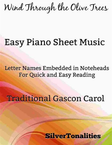 Wind Through the Olive Trees Easy Piano Sheet Music - SilverTonalities