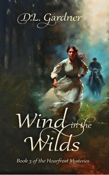 Wind in the Wilds - D.L. Gardner