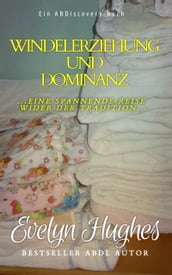 Windelerziehung und Dominanz