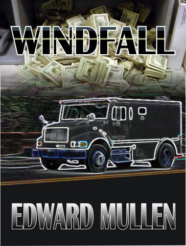 Windfall - Edward Mullen