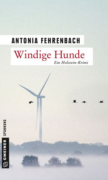 Windige Hunde - Antonia Fehrenbach