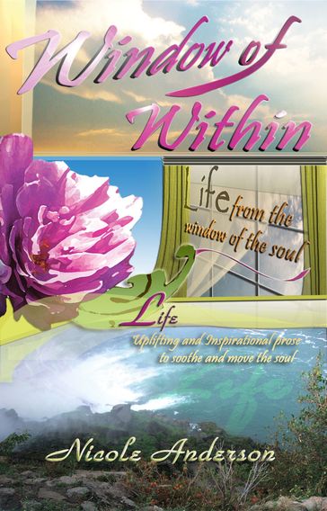 Window of Within: Life - Nicole Anderson