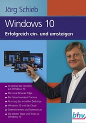 Windows 10 Erfolgreich ein- und umsteigen