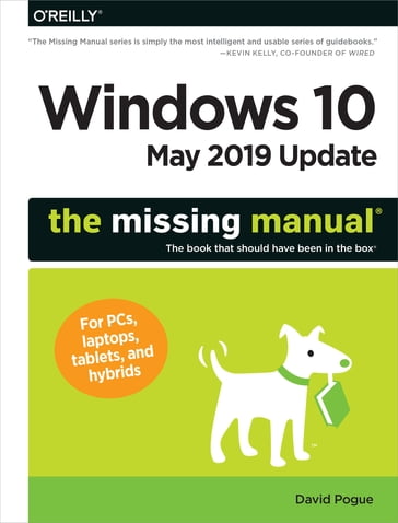 Windows 10 May 2019 Update: The Missing Manual - David Pogue