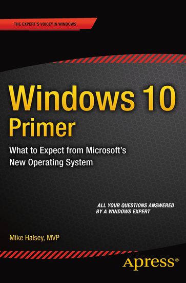 Windows 10 Primer - Mike Halsey