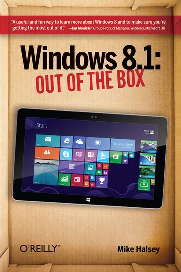 Windows 8.1: Out of the Box - Mike Halsey