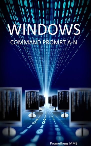 Windows Command Prompt A-N - Prometheus MMS
