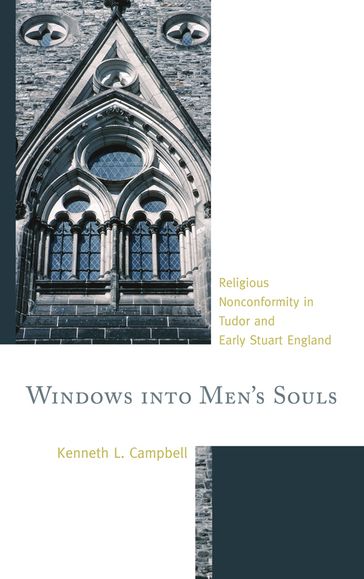 Windows into Men's Souls - Kenneth L. Campbell