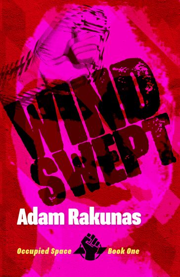 Windswept - Adam Rakunas