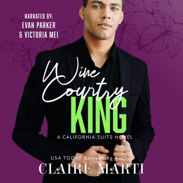 Wine Country King - Claire Marti