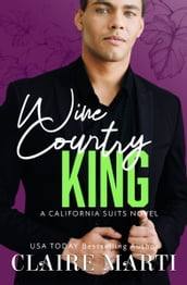Wine Country King