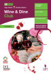 Wine & dine club. Per le Scuole superiori. Con e-book. Con espansione online