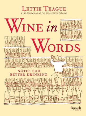 Wine in Words - Lettie Teague