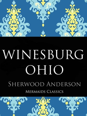 Winesburg Ohio - Sherwood Anderson