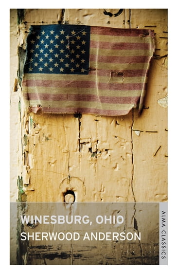 Winesburg Ohio - Sherwood Anderson