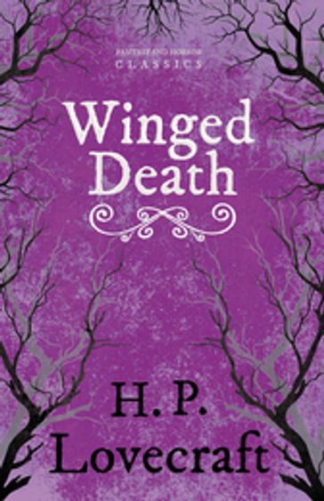 Winged Death (Fantasy and Horror Classics) - George Henry Weiss - H. P. Lovecraft