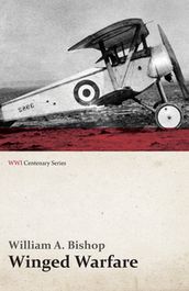 Winged Warfare (WWI Centenary Series)