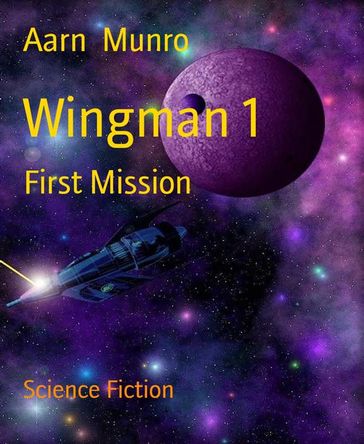 Wingman 1 - Aarn Munro