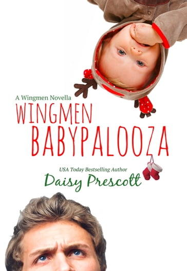 Wingmen Babypalooza - Daisy Prescott