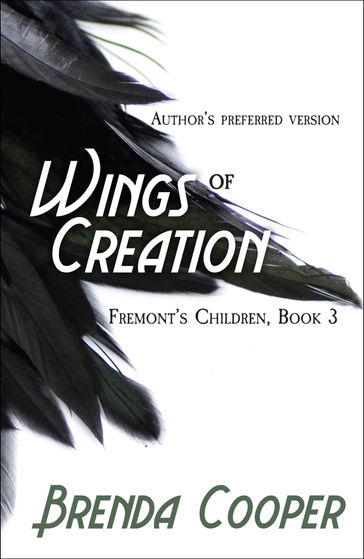 Wings of Creation - Brenda Cooper