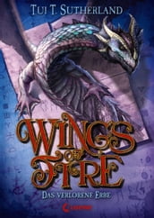 Wings of Fire (Band 2) Das verlorene Erbe