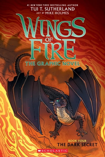 Wings of Fire: The Dark Secret: A Graphic Novel (Wings of Fire Graphic Novel #4) - Tui T. Sutherland