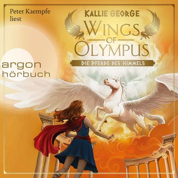 Wings of Olympus - Die Pferde des Himmels (Ungekürzte Lesung mit Musik) - Kallie George