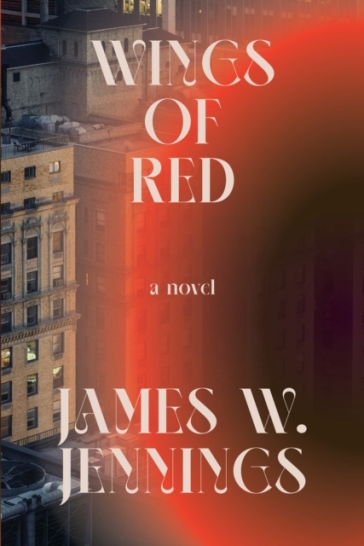 Wings of Red - James W. Jennings