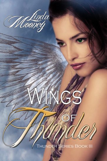 Wings of Thunder - Linda Mooney