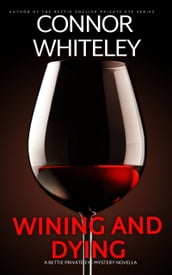 Wining And Dying