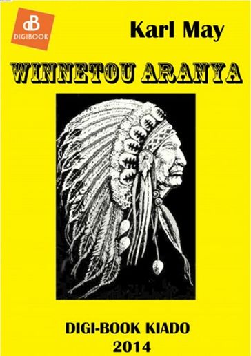 Winnetou aranya - Karl May