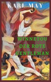 Winnetou der Rote Gentleman