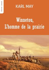 Winnetou - L homme de la prairie