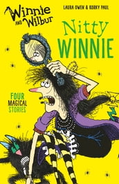 Winnie and Wilbur Nitty Winnie